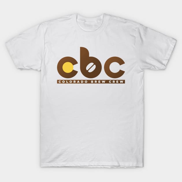 Colorado Brew Crew (CBC) T-Shirt by yourtoyrobot